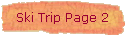 Ski Trip Page 2